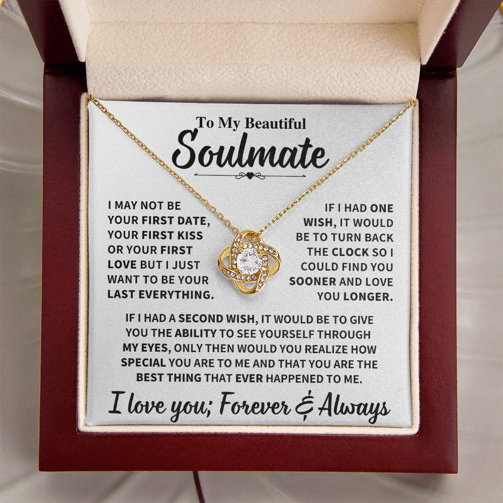 Soulmate Gift,"My Last Everything", Knot Necklace