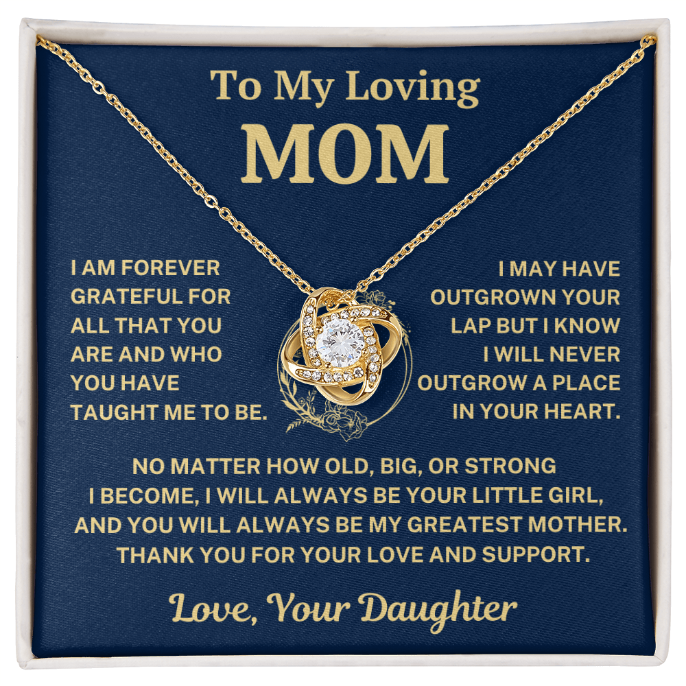 Mom Gift From Daughter, "Forever Grateful", Knot Necklace
