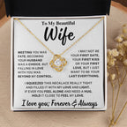 Beautiful Wife Gift, "Meeting you was fate" Knot Necklace