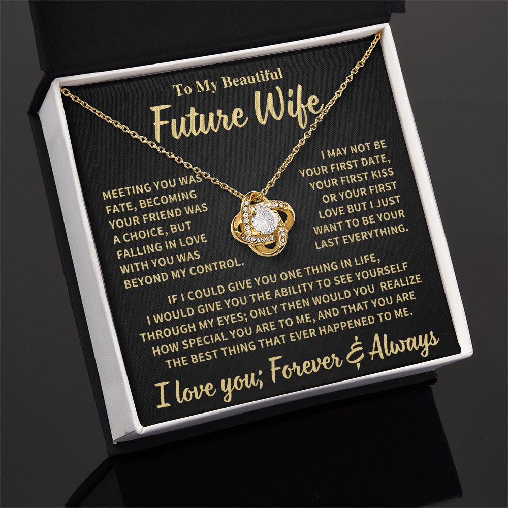 Future Wife Gift, "Your Last Everything", Knot Necklace
