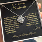 Soulmate Gift-Last Everything