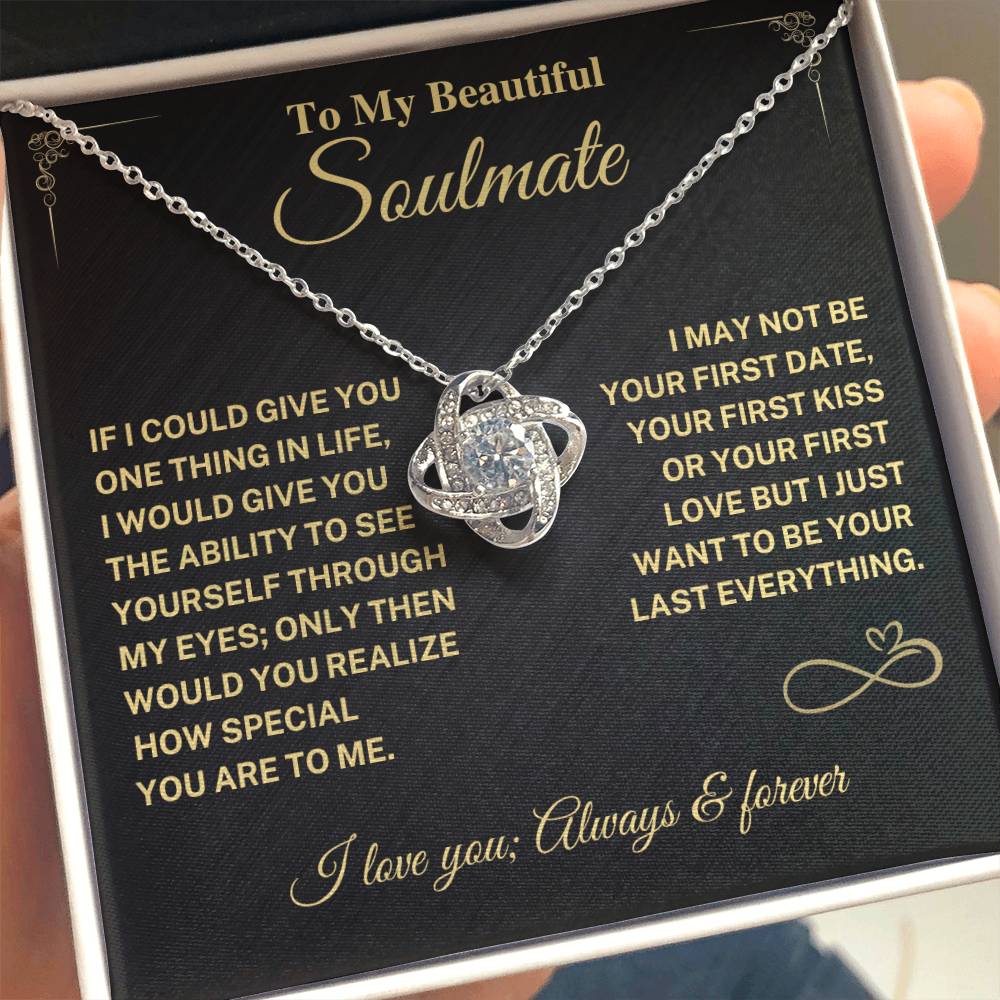 Soulmate Gift-Last Everything