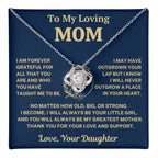 Mom Gift From Daughter, "Forever Grateful", Knot Necklace