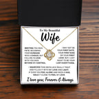 Beautiful Wife Gift, "Meeting you was fate" Knot Necklace