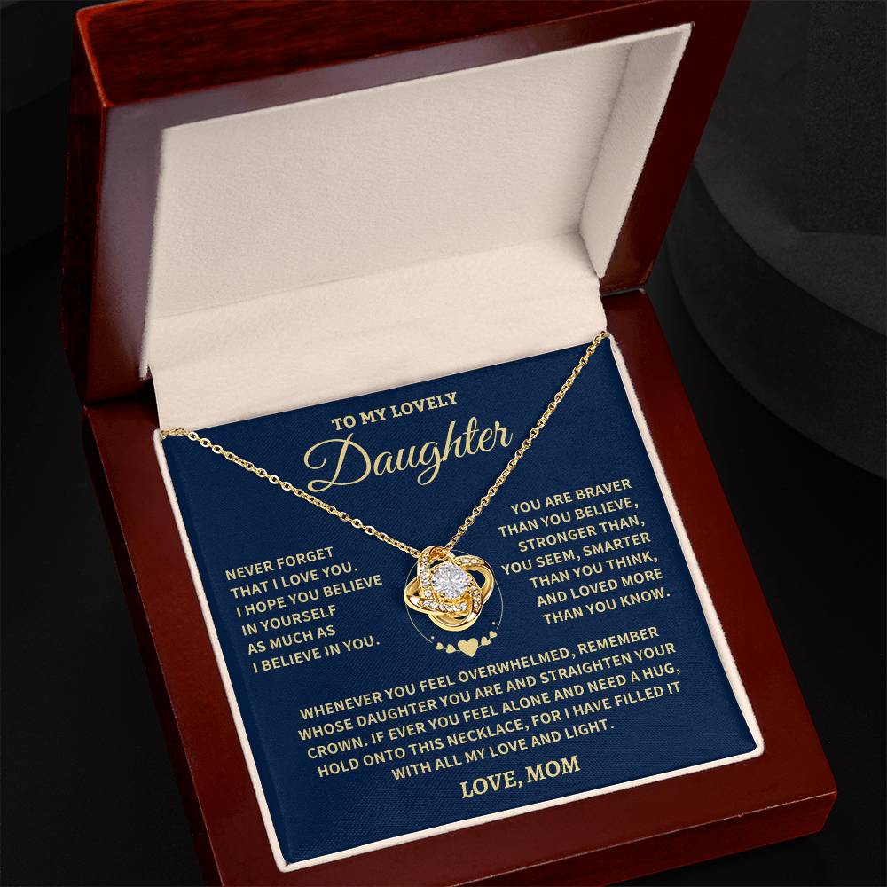 Daughter Gift- Believe In Yourself- From Mom