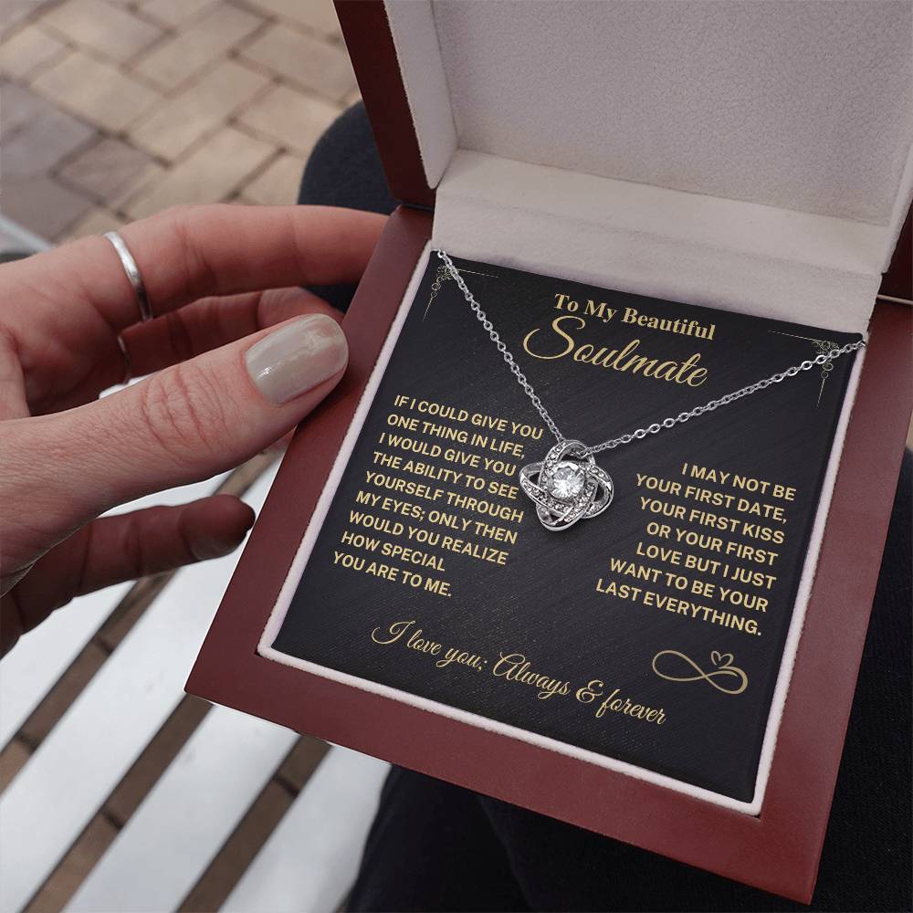 Soulmate Gift-Last Everything