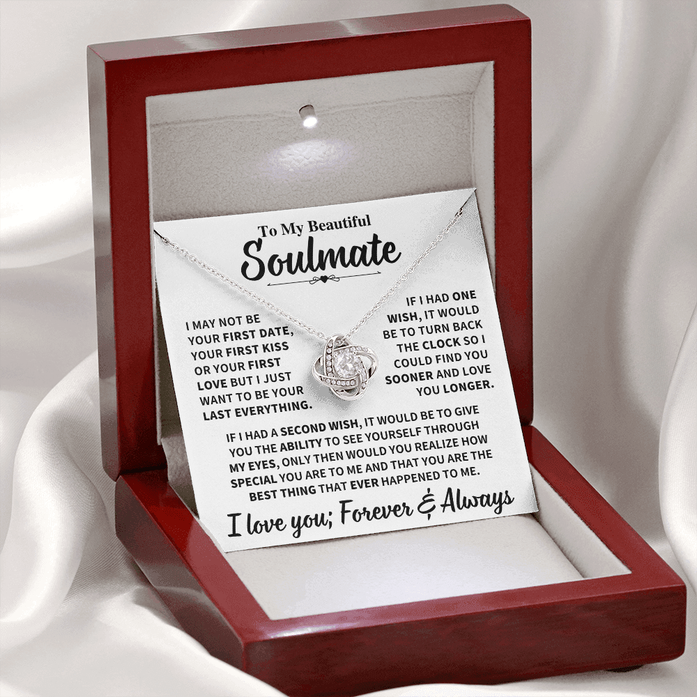 Soulmate Gift,"My Last Everything", Knot Necklace