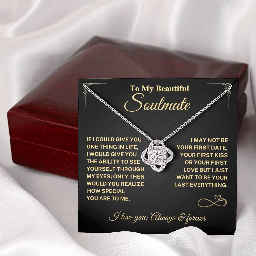 Soulmate Gift-Last Everything