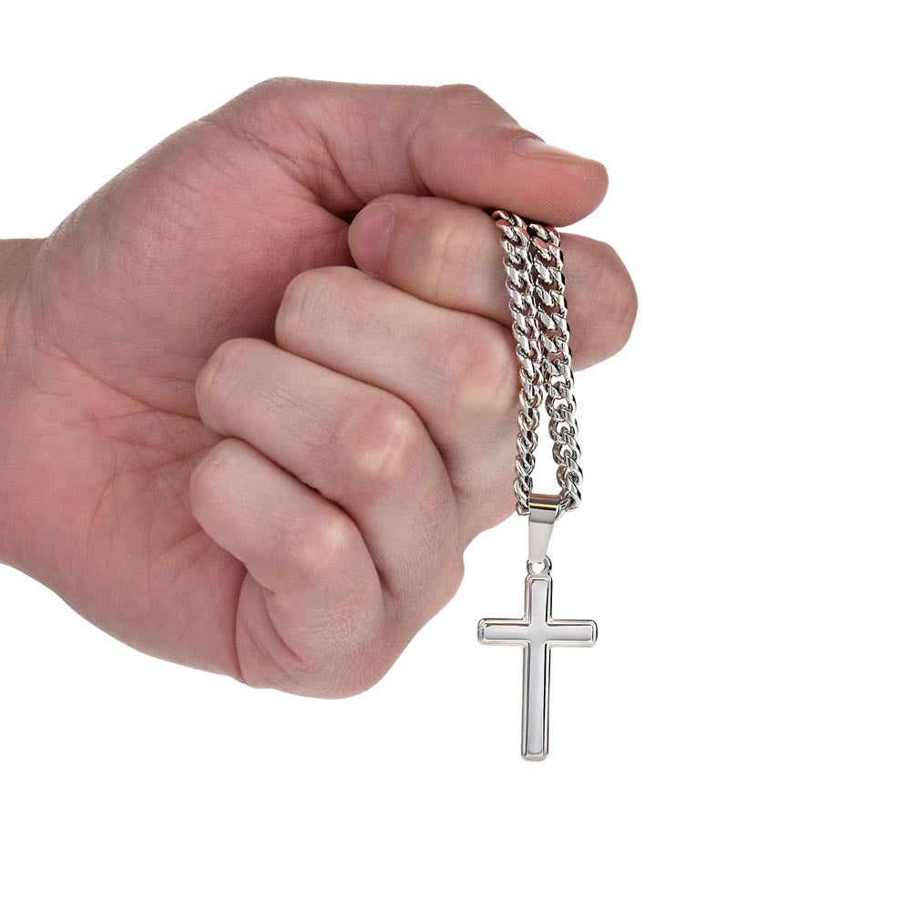 Son Gift- Believe In Yourself- Cuban Chain Cross Necklace- From Dad