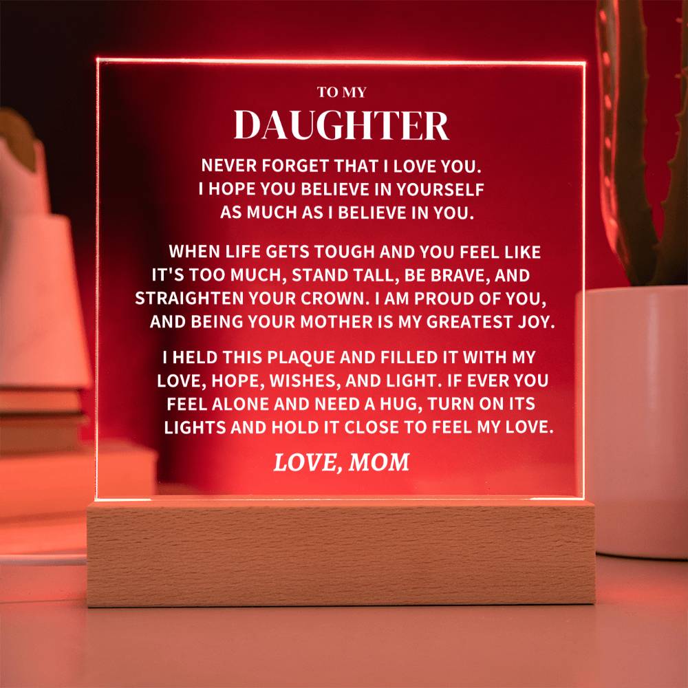 Daughter Gift, From Mom, "Straighten Your Crown", Square Acrylic Plaque,