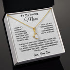 I need to say, I love you - Mom Gift