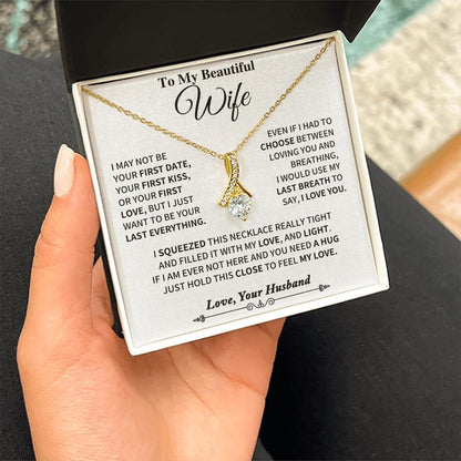 Wife Gift- Last Breath