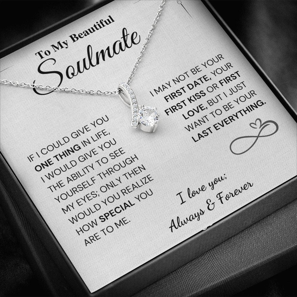 My Last Everything - Soulmate Gift