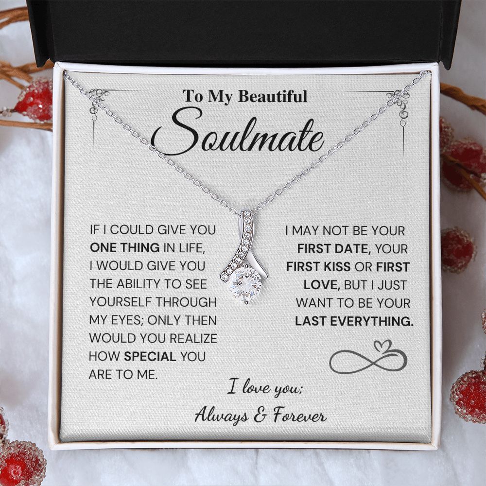My Last Everything - Soulmate Gift