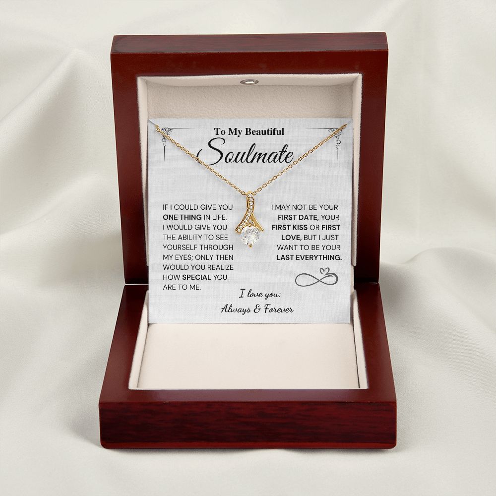 My Last Everything - Soulmate Gift