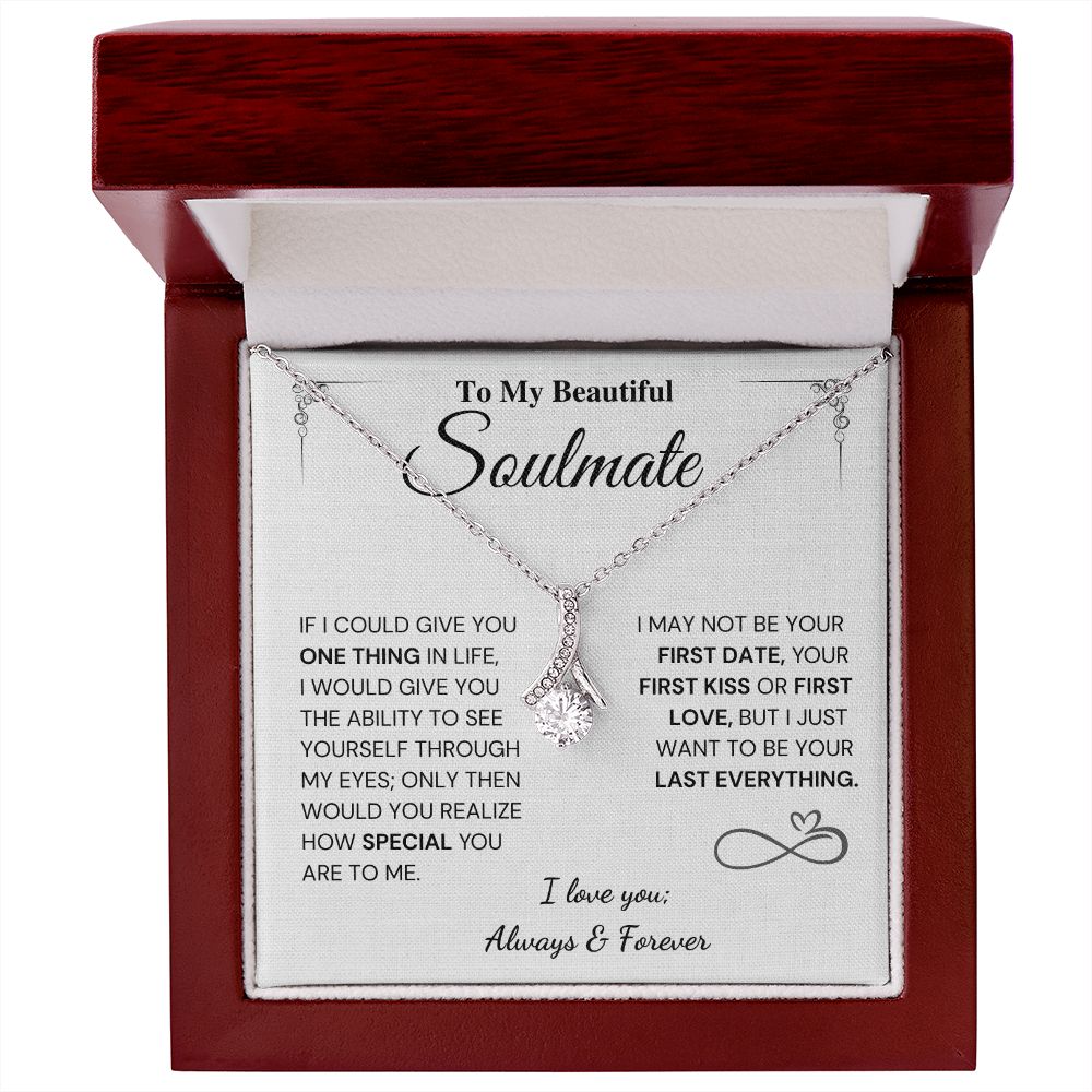 My Last Everything - Soulmate Gift