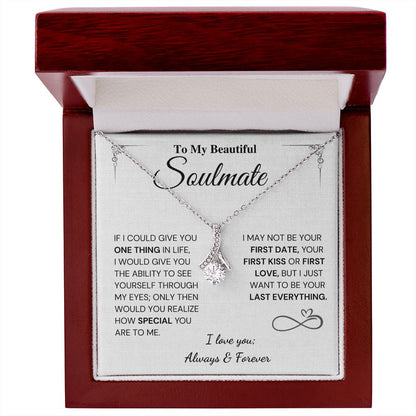 My Last Everything - Soulmate Gift
